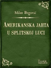 Produktbild: Amerikanska jahta u splitskoj luci