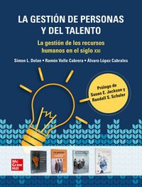 Produktbild: La gesti&oacute;n de personas y del talento : la gesti&oacute;n de los recursos humanos en el siglo XXI