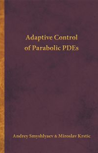 Produktbild: Adaptive Control of Parabolic PDEs