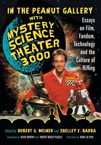 Produktbild: In the Peanut Gallery with Mystery Science Theater 3000