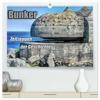 Produktbild: Bunker Zeitzeugen der Geschichte (hochwertiger Premium Wandkalender 2027 DIN A2 quer), Kunstdruck in Hochglanz