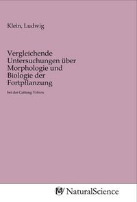 Produktbild: Vergleichende Untersuchungen &uuml;ber Morphologie und Biologie der Fortpflanzung