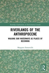 Produktbild: Riverlands of the Anthropocene