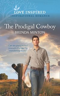 Produktbild: The Prodigal Cowboy (Mills & Boon Love Inspired) (Mercy Ranch, Book 6)