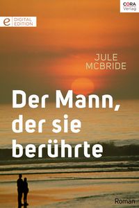 Produktbild: Der Mann, der sie ber&uuml;hrte