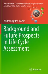 Produktbild: Background and Future Prospects in Life Cycle Assessment