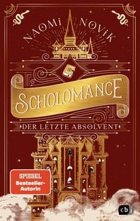 Produktbild: Scholomance - Der letzte Absolvent