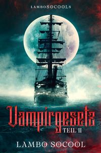 Produktbild: Lambo Socools Vampirgesetz / lamboSOCOOLs Vampirgesetz Teil II