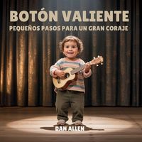 Produktbild: Bot&oacute;n Valiente