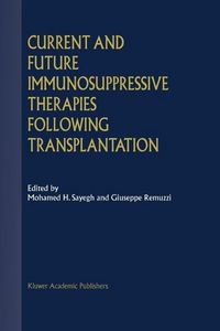 Produktbild: Current and Future Immunosuppressive Therapies Following Transplantation