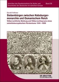 Produktbild: Siebenb&uuml;rgen zwischen Habsburgermonarchie und Osmanischem Reich