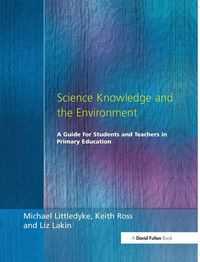Produktbild: Science Knowledge and the Environment