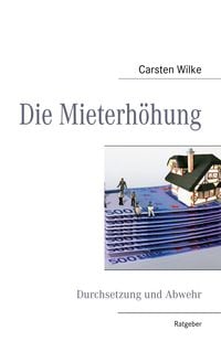 Produktbild: Die Mieterh&ouml;hung
