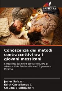 Produktbild: Conoscenza dei metodi contraccettivi tra i giovani messicani