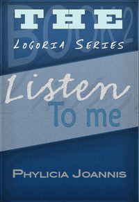 Produktbild: Listen To Me (Logoria, #2)