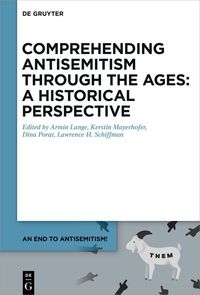 Bild vom Artikel An End to Antisemitism! / Comprehending Antisemitism through the Ages: A Historical Perspective vom Autor 