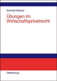Produktbild: &Uuml;bungen im Wirtschaftsprivatrecht