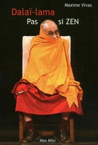 Produktbild: Pas si zen : la face cach&eacute;e du Dala&iuml;-Lama