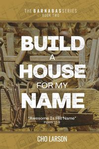 Produktbild: Build a House for My Name