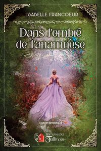Produktbild: Dans l'ombre de l'anamn&egrave;se
