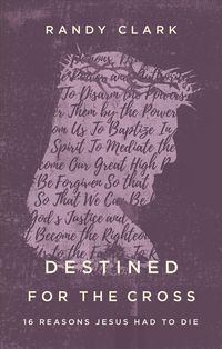 Produktbild: Clark, R: Destined for the Cross
