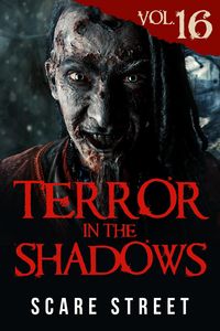 Produktbild: Terror in the Shadows Vol. 16