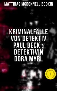 Produktbild: Kriminalf&auml;lle von Detektiv Paul Beck & Detektivin Dora Myrl