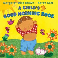 Produktbild: A Child's Good Morning Book