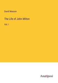 Produktbild: The Life of John Milton