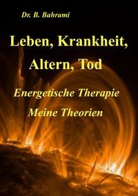 Produktbild: Leben, Krankheit, Altern, Tod