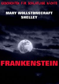 Produktbild: Frankenstein oder Der moderne Prometheus