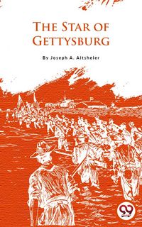 Produktbild: The Star Of Gettysburg