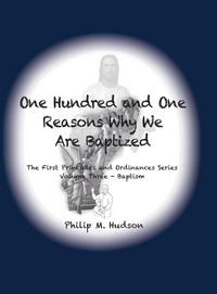 Produktbild: One Hundred and One Reasons Why We Are Baptized