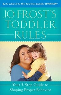 Produktbild: Jo Frost's Toddler Rules