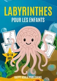 Produktbild: Labyrinthes pour les enfants 10-14 ans