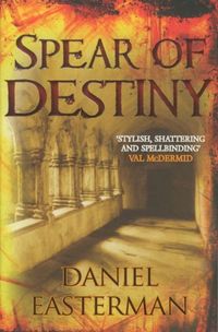 Produktbild: Daniel Easterman: The Spear Of Destiny