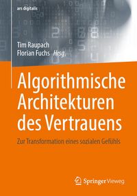 Produktbild: Algorithmische Architekturen des Vertrauens