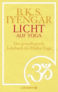 Bild vom Artikel Licht auf Yoga vom Autor B. K. S. Iyengar