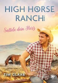 Produktbild: High Horse Ranch - Sattele dein Herz