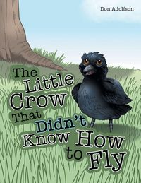Produktbild: The Little Crow That Didn't Know How to Fly