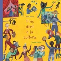 Produktbild: Tinc dret a la cultura