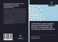 Produktbild: Pinaverium Aanhoudende Release Matrixtabletten Voor De Toediening Van Koloniale Geneesmiddelen