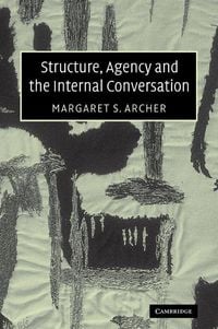 Produktbild: Structure, Agency and the Internal Conversation