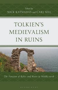 Produktbild: Tolkien's Medievalism in Ruins