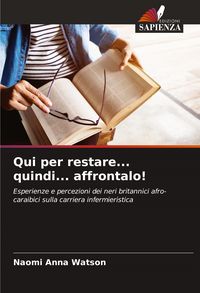 Produktbild: Qui per restare... quindi... affrontalo!