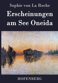 Produktbild: Erscheinungen am See Oneida