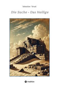 Produktbild: Die Suche . Das Heilige