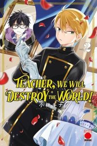 Produktbild: Teacher, We Will Destroy The World! Volume 2