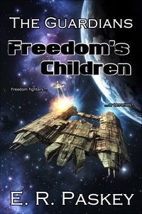 Produktbild: Freedom's Children (The Guardians: Book 4)