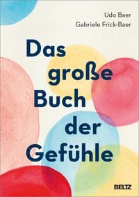 Produktbild: Das gro&szlig;e Buch der Gef&uuml;hle